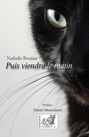 Puis viendra le matin - roman